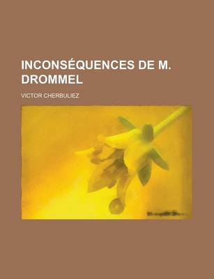 Book cover for Inconsequences de M. Drommel