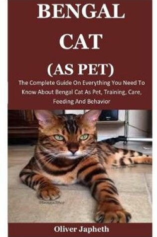 Cover of Bengal Cats As Pet