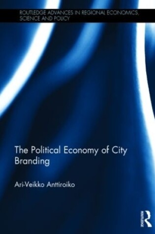 Cover of The Political Economy of City Branding