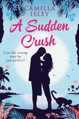 Book cover for A Sudden Crush