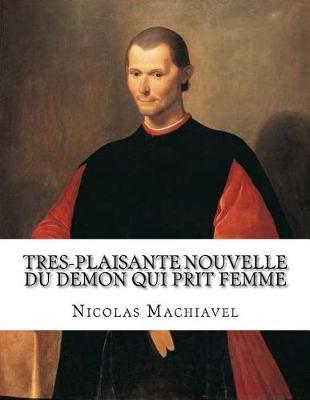 Book cover for Tres-Plaisante nouvelle du demon qui prit femme