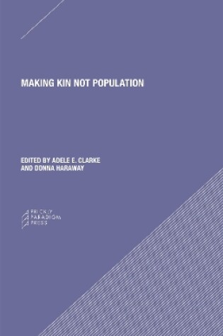 Cover of Making Kin not Population – Reconceiving Generations