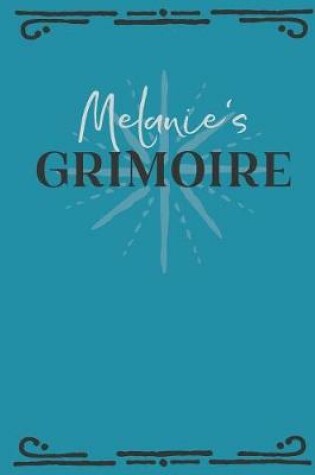 Cover of Melanie's Grimoire