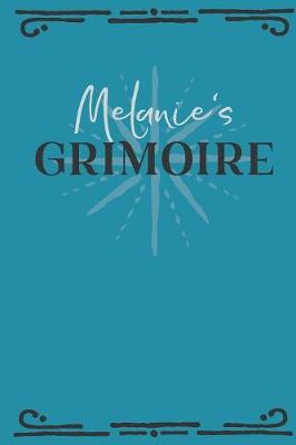 Book cover for Melanie's Grimoire