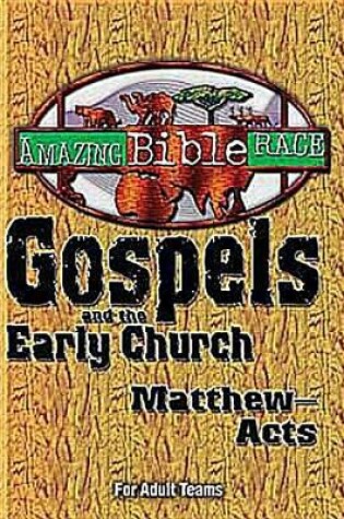 Cover of Amazing Bible Race - For Adult Teams (Matthew-Acts)