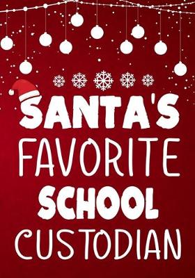 Book cover for Santa's Favorite School Custodian