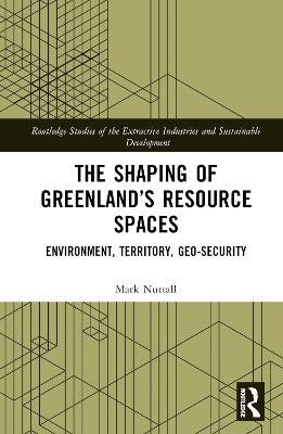 Book cover for The Shaping of Greenland’s Resource Spaces