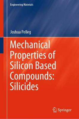 Book cover for Mechanical Properties of Silicon Based Compounds: Silicides