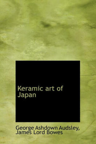 Cover of Keramic Art of Japan