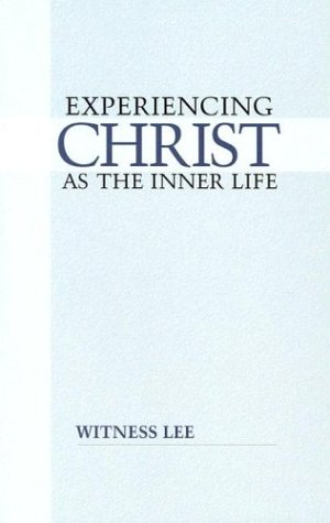 Book cover for Experiencing Christ as the Inner Life