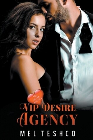 Cover of The VIP Desire Agency