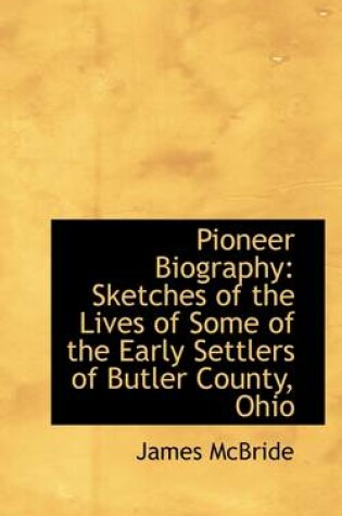 Cover of Pioneer Biography