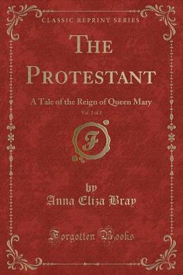 Book cover for The Protestant, Vol. 2 of 2