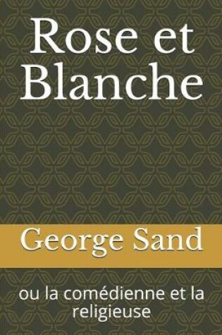 Cover of Rose et Blanche