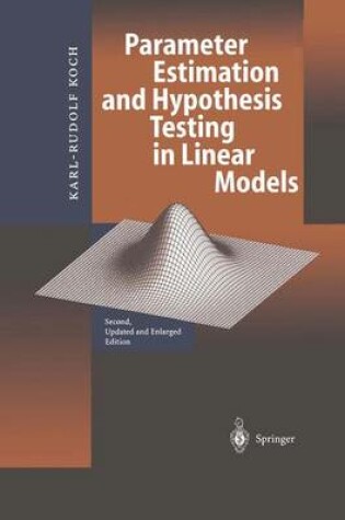 Cover of Parameter Estimation and Hypothesis Testing in Linear Models