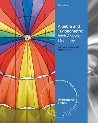 Book cover for Algebra and Trigonometry with Analytic Geometry, International Edition