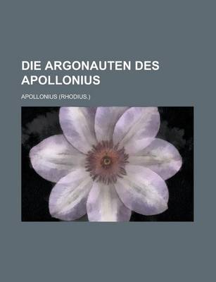 Book cover for Die Argonauten Des Apollonius