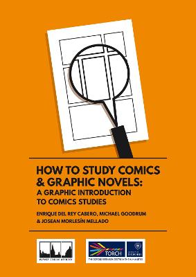 Book cover for How to Study Comics & Graphic Novels: A Graphic Introduction to Comics Studies