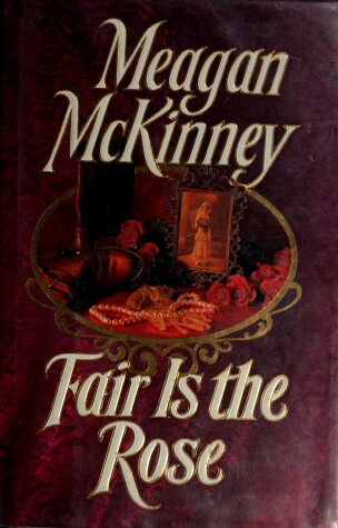 Book cover for Fair Is the Rose