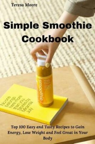 Cover of Simple Smoothie Cookbook