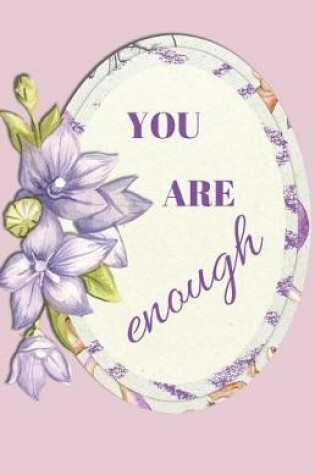 Cover of You Are Enough