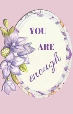 Book cover for You Are Enough