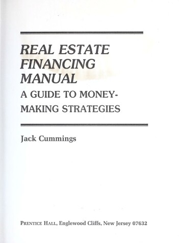 Book cover for Real Estate Financing Manual