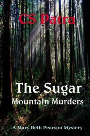 Cover of The Sugar Mountain Murders