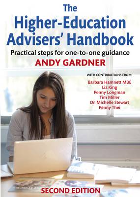 Book cover for The Higher-education Advisers' Handbook: Practical Steps for One-to-one Guidance
