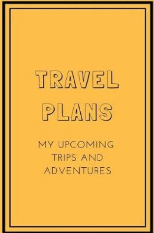 Cover of Travel Plans