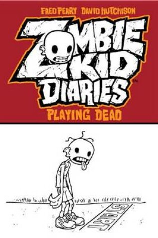 Cover of Zombie Kid Diaries Volume 1