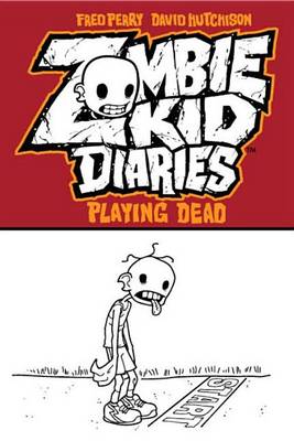 Book cover for Zombie Kid Diaries Volume 1
