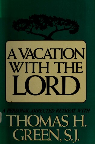 Cover of A Vacation with the Lord