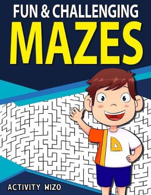 Book cover for Fun & Challenging Mazes