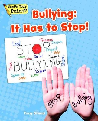 Book cover for Bullying: It Has to Stop!