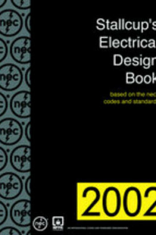 Cover of Stallcup's Electrical Design Book