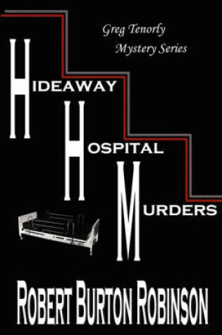 Cover of Hideaway Hospital Murders