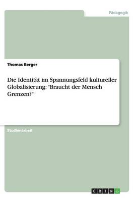 Book cover for Die Identitat im Spannungsfeld kultureller Globalisierung