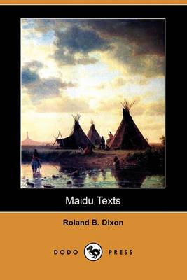 Book cover for Maidu Texts (Dodo Press)