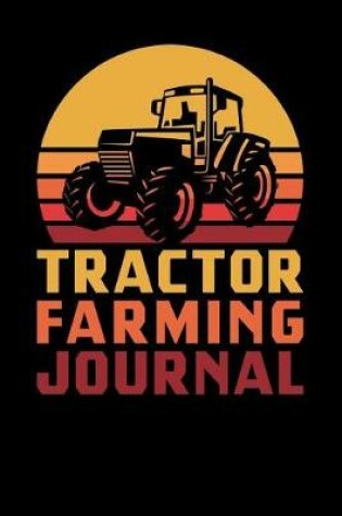 Cover of Tractor Farming Journal