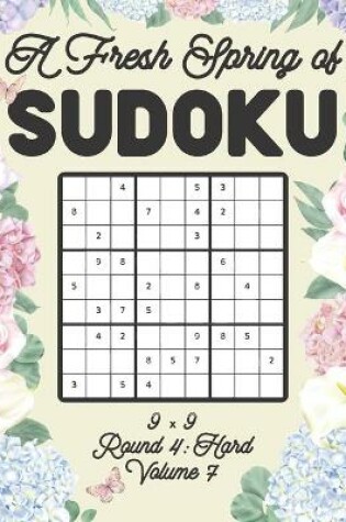 Cover of A Fresh Spring of Sudoku 9 x 9 Round 4