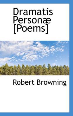 Book cover for Dramatis Person [Poems]