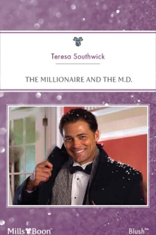 Cover of The Millionaire And The M.D.