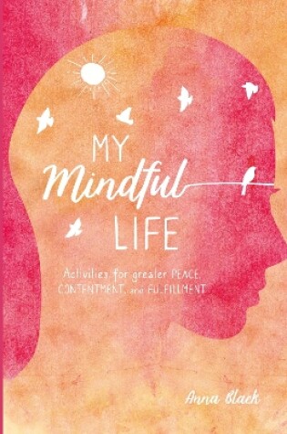 Cover of My Mindful Life