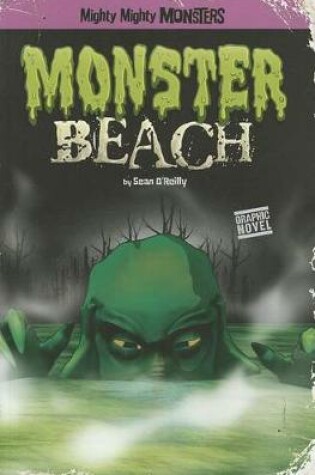 Cover of Monster Beach (Mighty Mighty Monsters)
