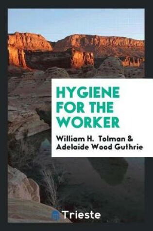 Cover of Hygiene for the Worker