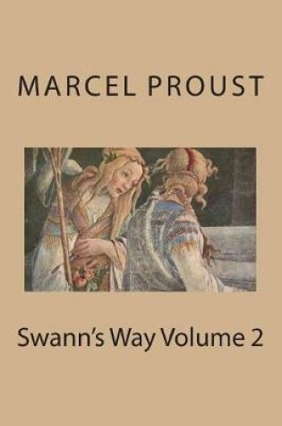 Cover of Swann's Way Volume 2