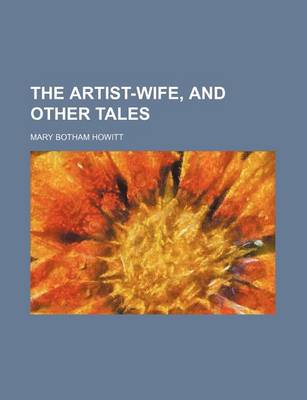 Book cover for The Artist-Wife, and Other Tales