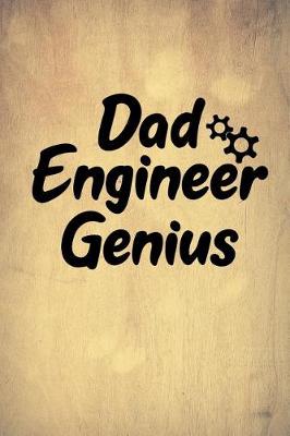 Book cover for Dad Engineer Genius