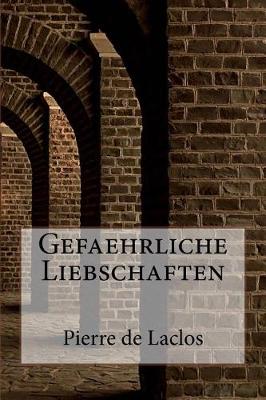 Book cover for Gefaehrliche Liebschaften